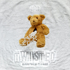 Twisted - ft. 5 Skies