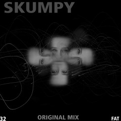 Skumpy - FAT32 (Original Mix)