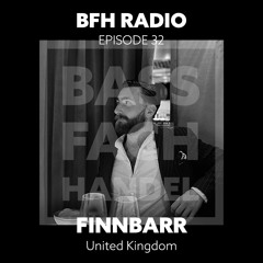 BFH Radio || Episode 32 || Finnbarr