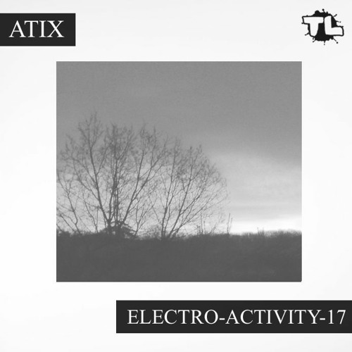 Atix - Electro-Activity-17 (2021.10.12)