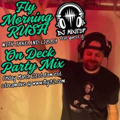 On Deck Party Mix Fly 92.3