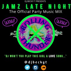 JAMZ LATE NIGHT (OFFICIAL PARTY MIX)