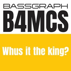 Whus it the King?