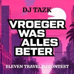 30 | VWAB x Eleven Travel DJ contest by TAZK