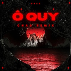 Ổ QUỶ [CHAD REMIX] - DMT, Nguyễn Băng Qua, Trần Lả Lướt