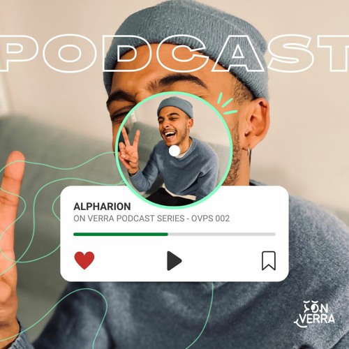 On Verra Podcast Series 002 - Alpharion