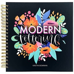 Read pdf Modern Lettering: A Beginner & Intermediate Hand Lettering & Modern Calligraphy Workbook by