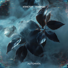 Xtinctor - Whispers