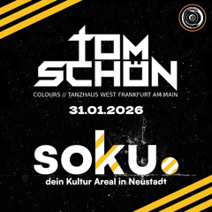 Tom Schön - SOKU Club Neustadt a.d.Weinstrasse 31.01.2026