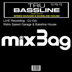 DJ Gio - Retro Speed Garage & Bassline House - 13th September 2025