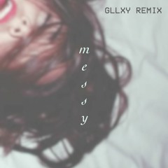 Kiiara – Messy (GLLXY Remix)