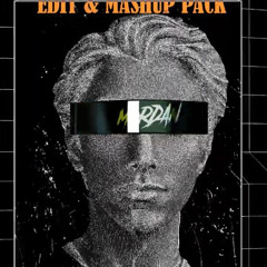 MORDAN EDIT & MASHUP PACK 001 Free Download !! [ No #3 on Electro House Chart]