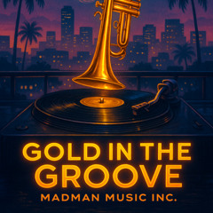 Gold in the Groove