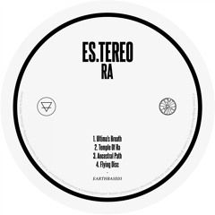 Es.tereo - Ra (EARTHBASE03)
