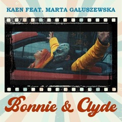 KaeN - Bonnie & Clyde