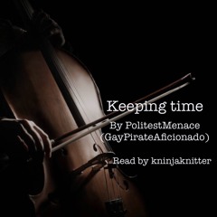 Keeping Time by PolitestMenace (GayPirateAficianado)