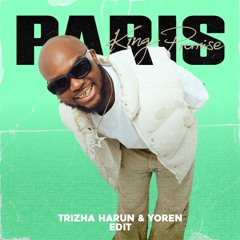 KING PROMISE - PARIS (Trizha Harun & Yoren Edit)