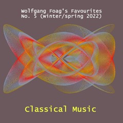 Classical music Vol. 5 (starting 1/2022)