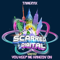 SDF012 Tamerax - You Keep Me Hangin' On *Free Download* Happy Canada Day!