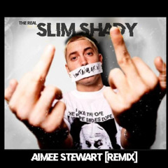 Eminem-The Real Slim Shady (Aimee Stewart Remix) FREE DL