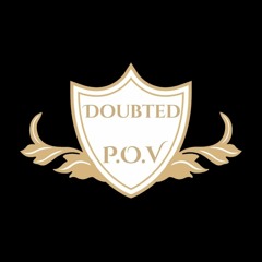 Doubted - P.O.V  (Prod. Drumdummie)