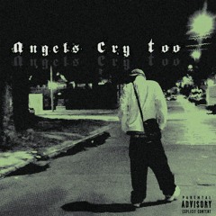 Angels Cry Too (Video en desc)