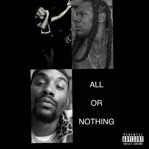 All or Nothing feat AR & Rambo Tha God