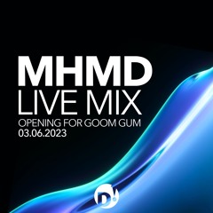 MHMD - Opening for Goom Gum - Argy