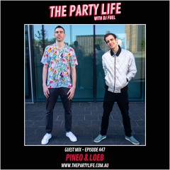 PINEO & LOEB - The Party Life - Raw FM Mix (AUSTRALIA)
