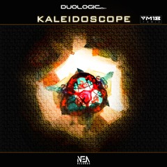 (NEA022 ) DUOLOGIC - Kaleidoscope (Vm 18 Remix )SC PILL