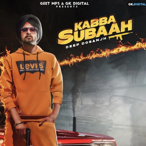 KABBA SUBAAH DEEP DOSANJH FT 3 VITT