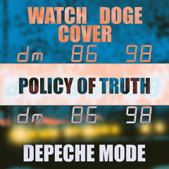 Policy of Truth (Depeche Mode Cover)