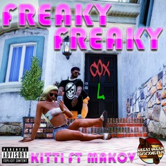 Freaky Freaky-Nicole Ft. MakoV (Prod. K1)