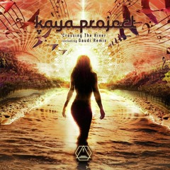 Kaya Project - Crossing The River