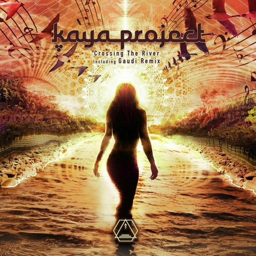 Kaya Project - Crossing The River