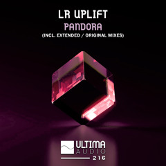 LR Uplift - Pandora (Extended Mix)