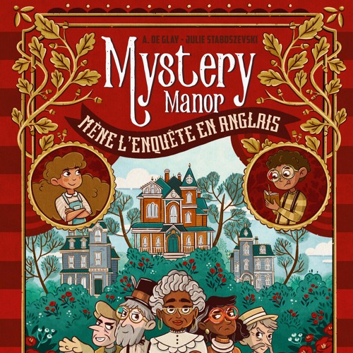 Mène l'enquête : Mystery Manor