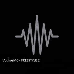 VoukosMC - FREESTYLE 2