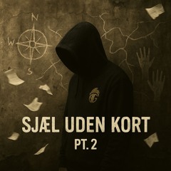 Sjæl Uden Kort Pt. II