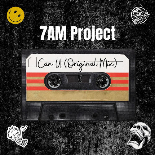 7AM Project - Can U (Original Mix)