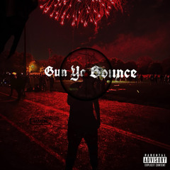 Gun Ya Bounce