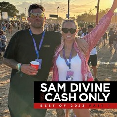 Sam Divine B2B Cash Only - End Of Year 2023 Part 1 Mix