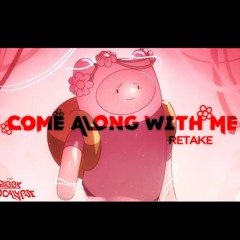 Come Along With Me (Retake Teaser) - FNF: Pibby Apocalypse V1 [OST]
