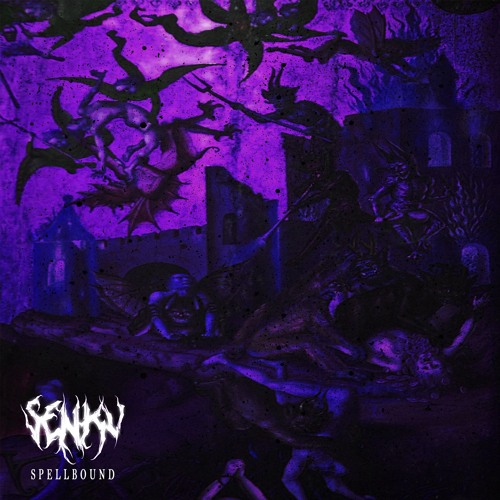 SENKV - SPELLBOUND