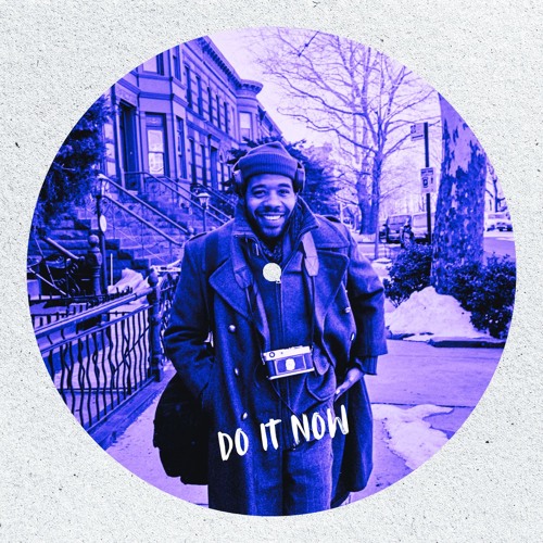 Do It Now (FREE DL)