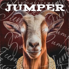 [FREE DL] JUMPER - AJ The Juiceman x GEWOONRAVES x Zentryc
