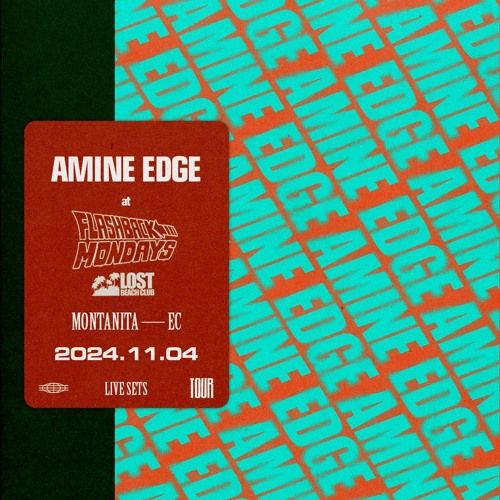 2024.11.04 - Amine Edge @ Lost Beach Club - Flashback Mondays, Montanita, EC