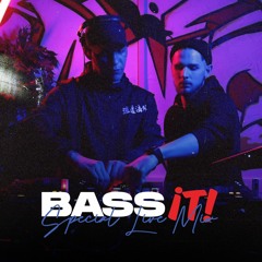 Bass It! - SPECIAL LIVE MIXTAPE