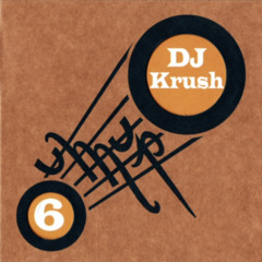 Dj Krush - OuMuPo 6 (2006)
