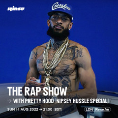 The Rap Show with Pretty Hood - 14 August 2022